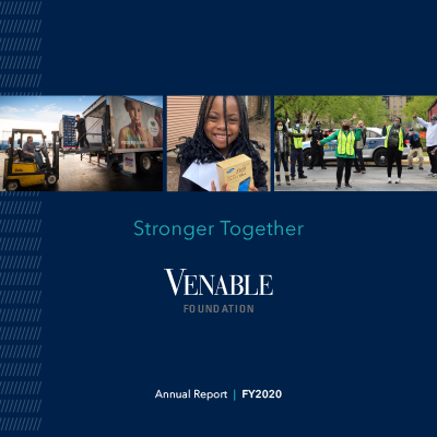 Venable Foundation Annual Report Fiscal Year 2020