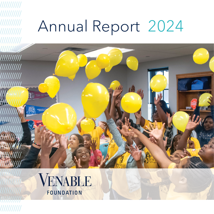 Venable Foundation Annual Report | FY2024