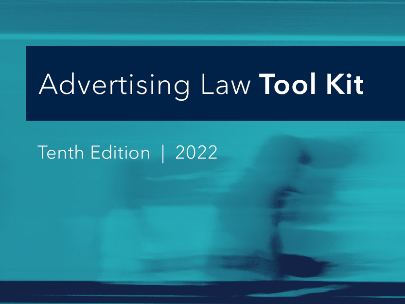 Advertising Law Tool Kit - Tenth Edition 2022