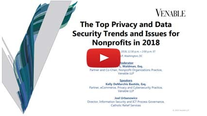The Top Privacy and Data Security Trends and Issues for Nonprofits in 2018