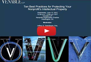 Ten Best Practices for Protecting Your Nonprofit’s Intellectual Property