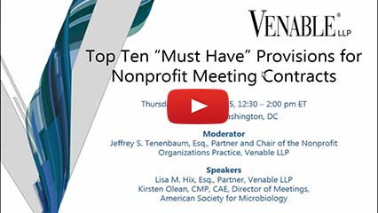 Top Ten "Must Have" Provisions for Nonprofit Meeting Contracts