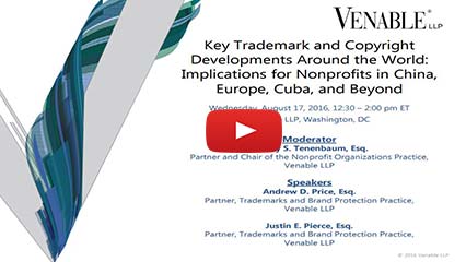 Key Trademark and Copyright Developments Around the World