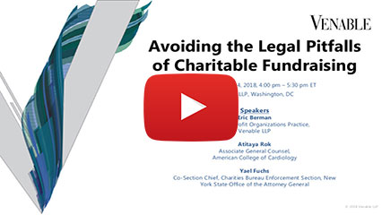 Avoiding the Legal Pitfalls of Charitable Fundraising
